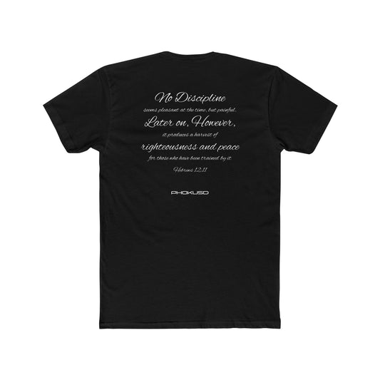 Mens Tee Shirt Hebrews 12:11 Discipline